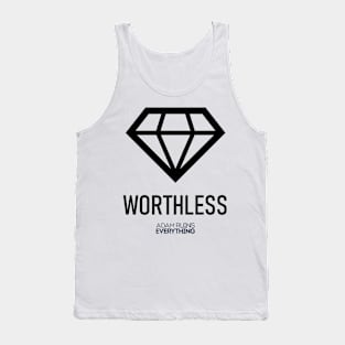 Diamonds Are Worthless Tank Top